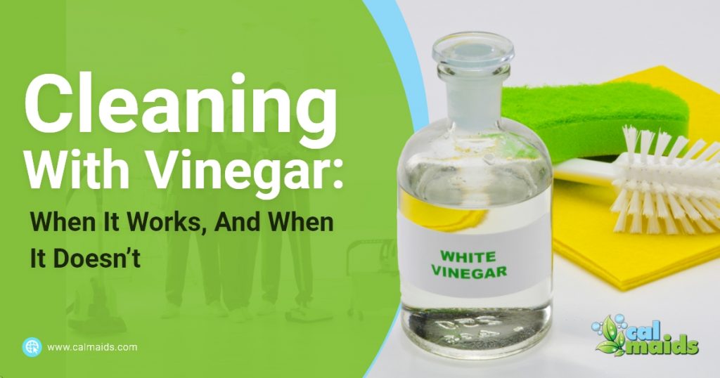 Cleaning With Vinegar When It Works, And When It Doesn’t Blog