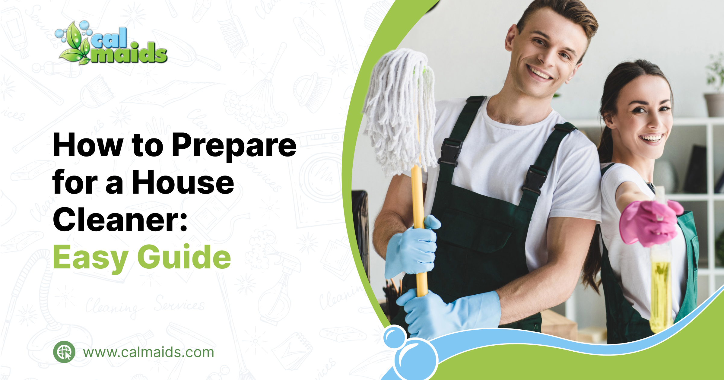 How to Prepare for a House Cleaner_ Easy Guide